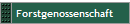 Forstgenossenschaft